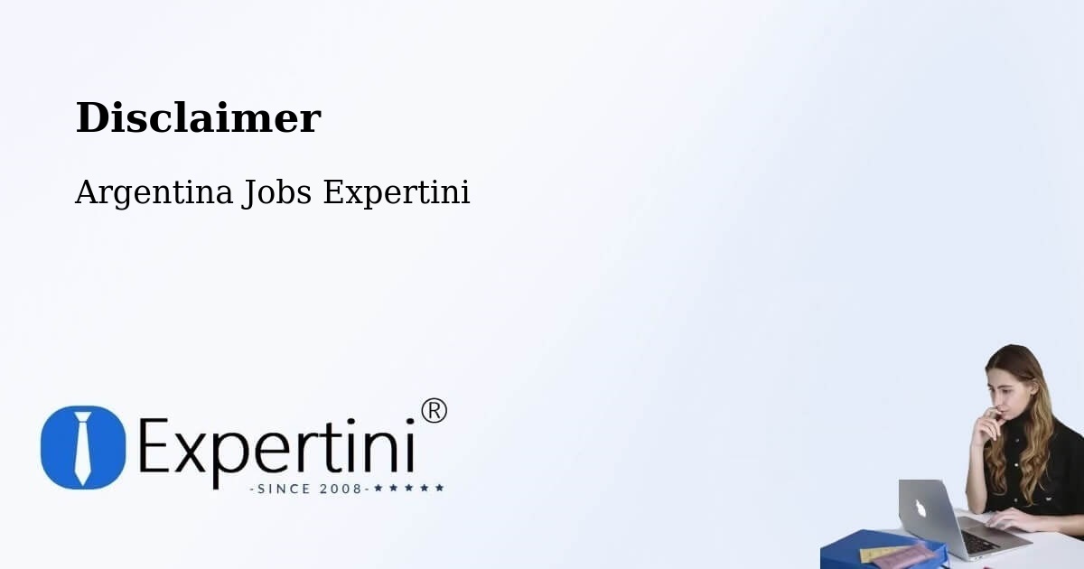 Disclaimer – Lonquimay - Argentina Jobs Expertini