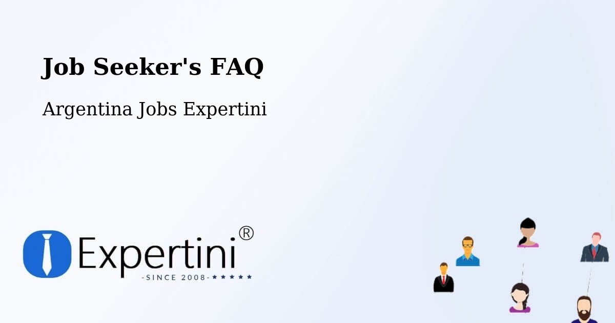 Job Seeker FAQ – Lonquimay - Argentina Jobs Expertini